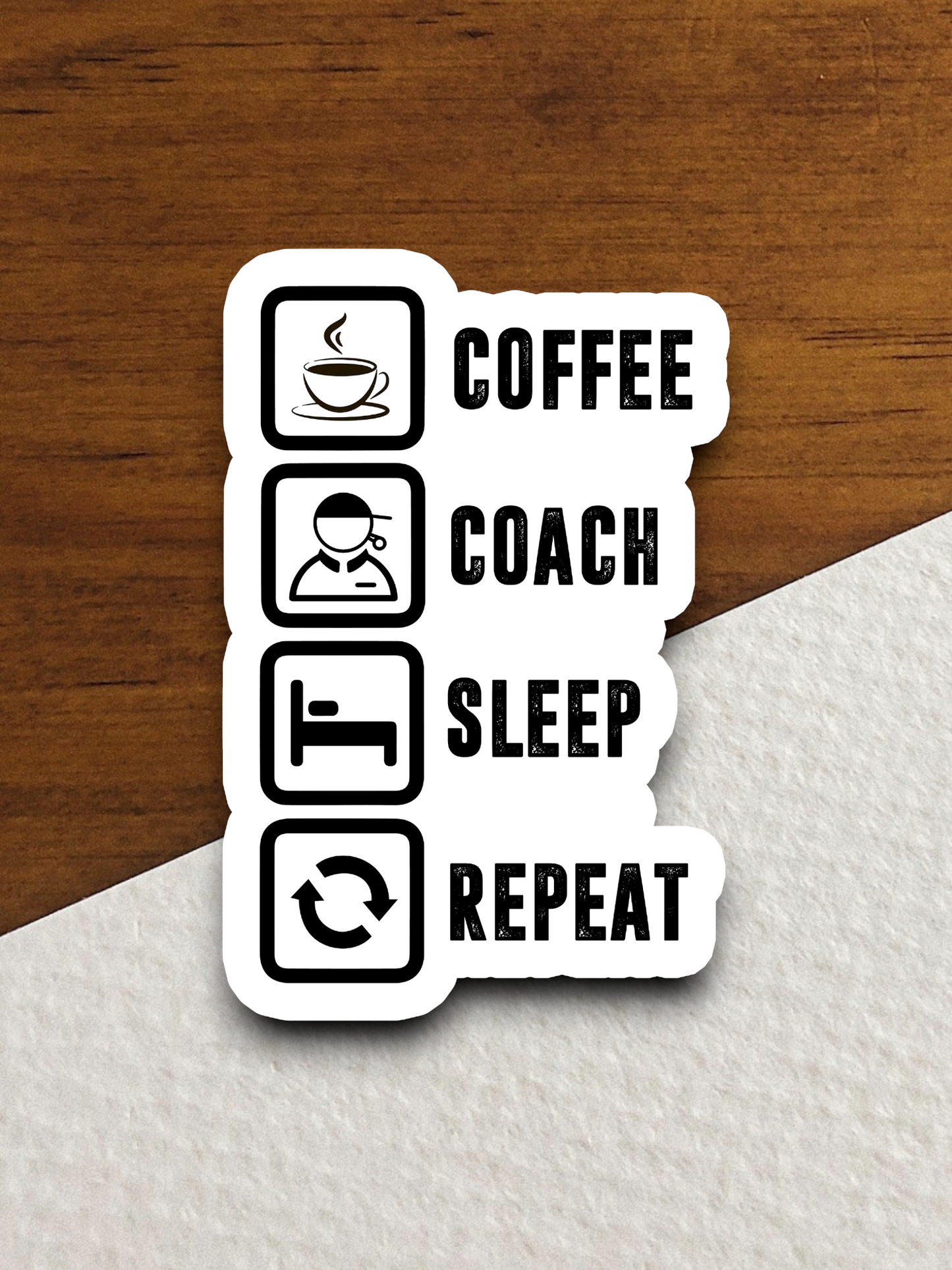 Coffee Coach Sleep Repeat - Coffee Sticker