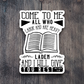 Come To Me All Who Labor And Are Heavy Laden Faith Sticker