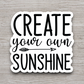 Create Your Own Sunshine 02 - Faith Sticker