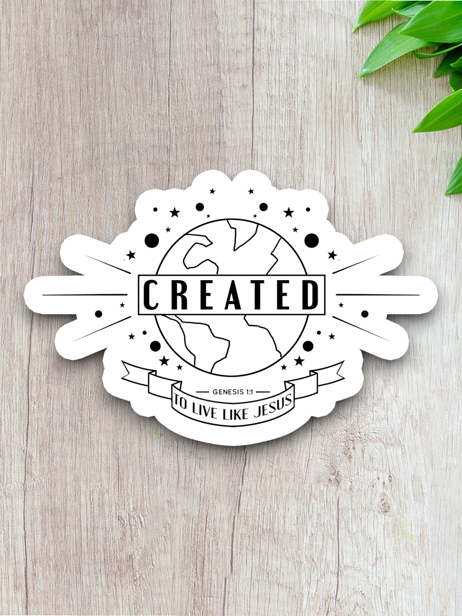 Created To Live Like Jesus - Version 02 - Faith Sticker