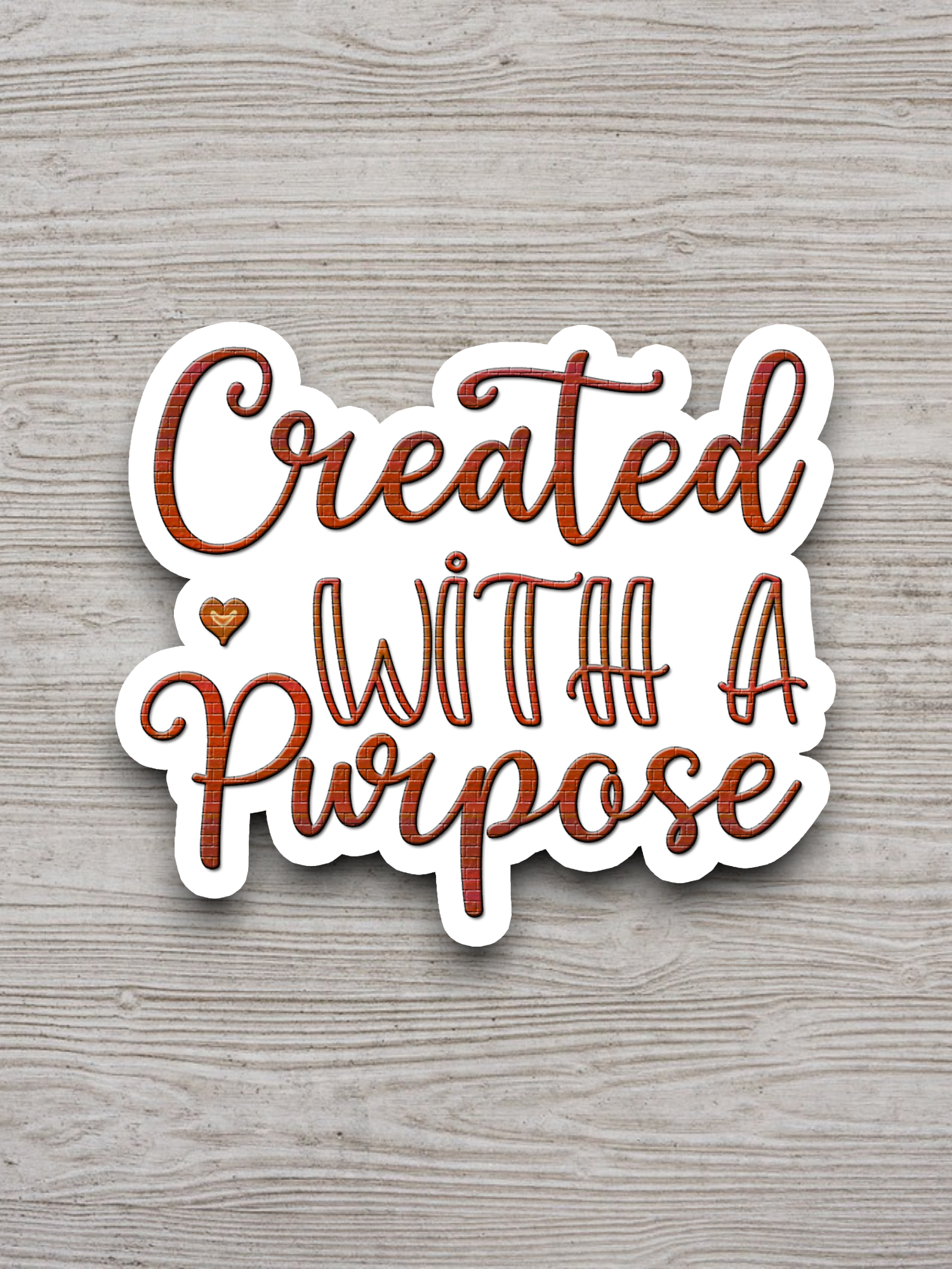Created with a Purpose Faith Sticker