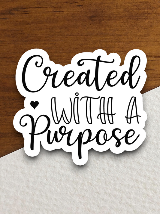 Created with a Purpose 01 - Faith Sticker