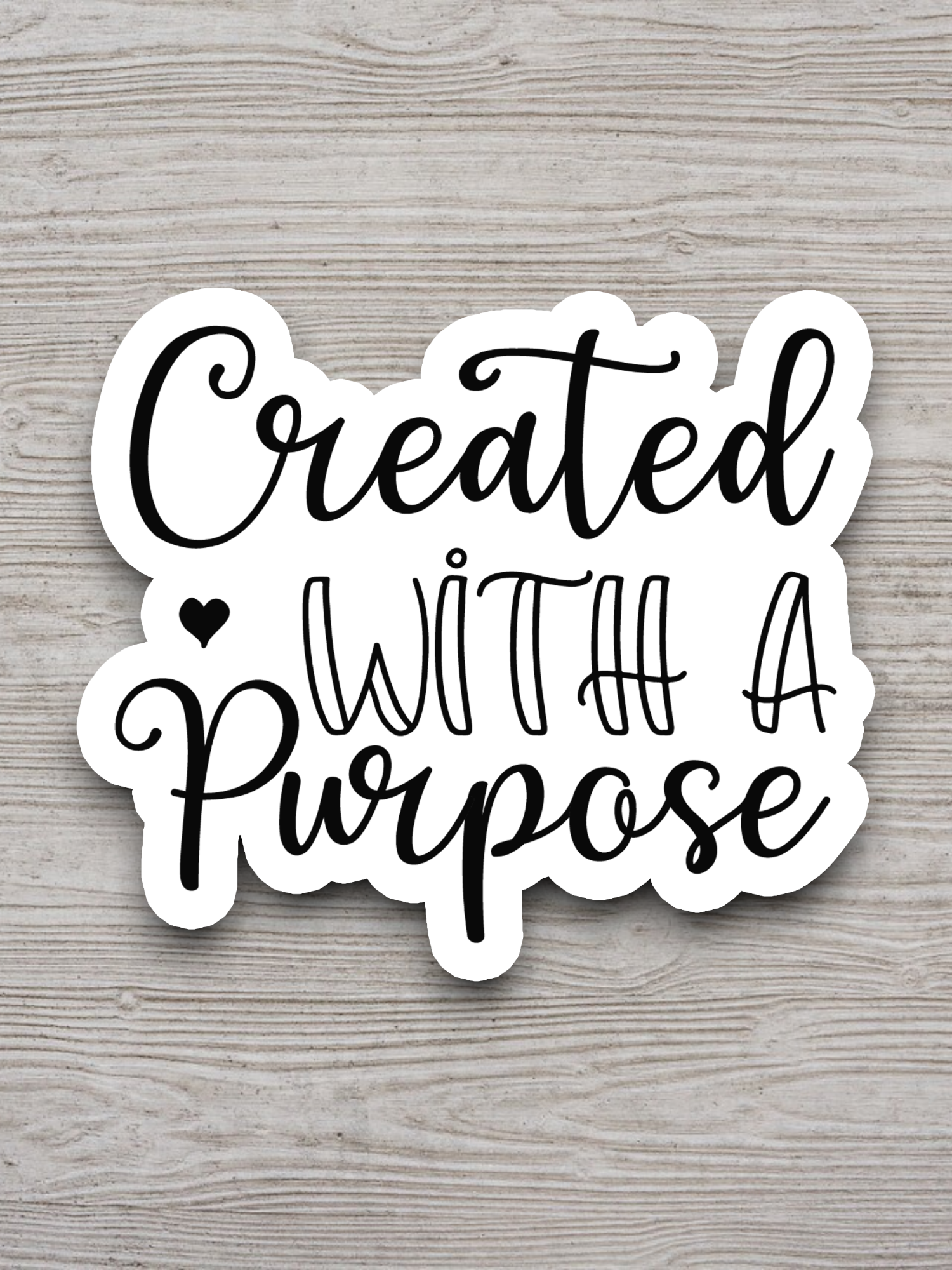 Created with a Purpose 01 - Faith Sticker