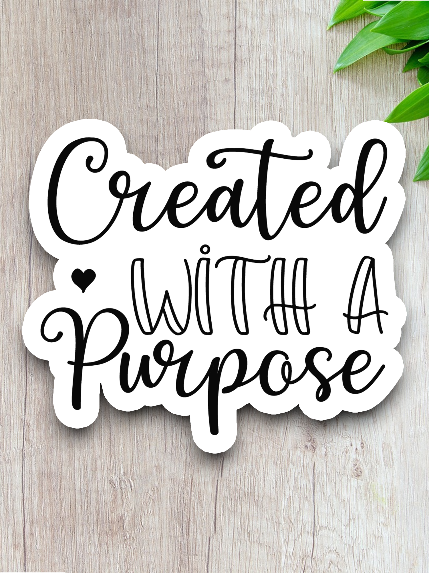 Created with a Purpose 01 - Faith Sticker