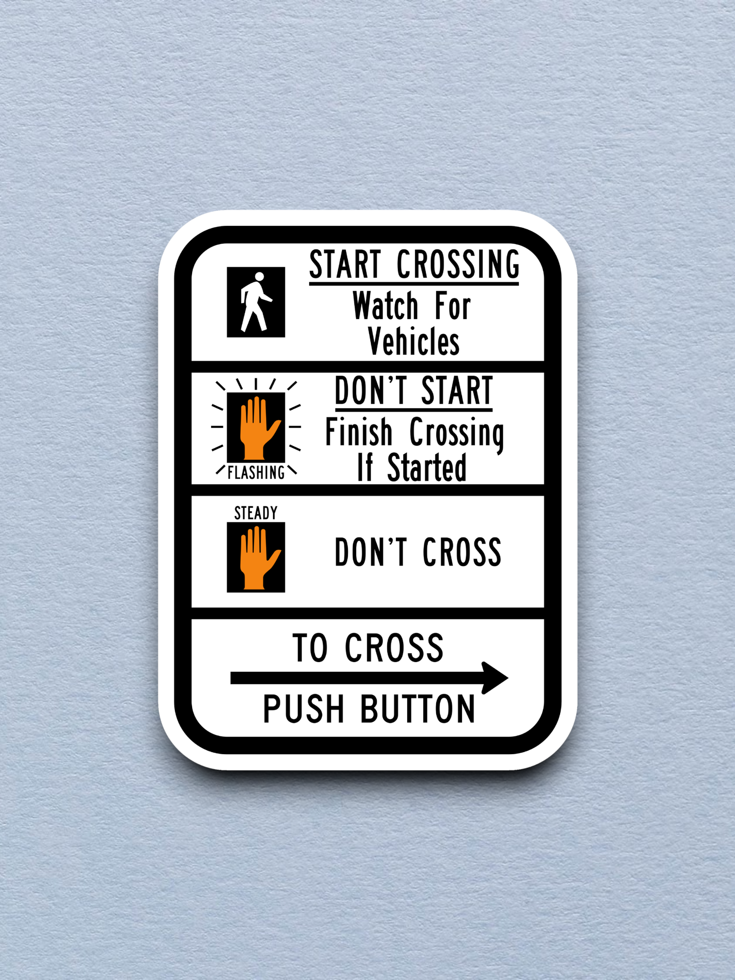 Crosswalk signal instructions United States Road Sign Sticker
