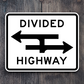 Divided highway crossing T-intersection United States Road Sign Sticker