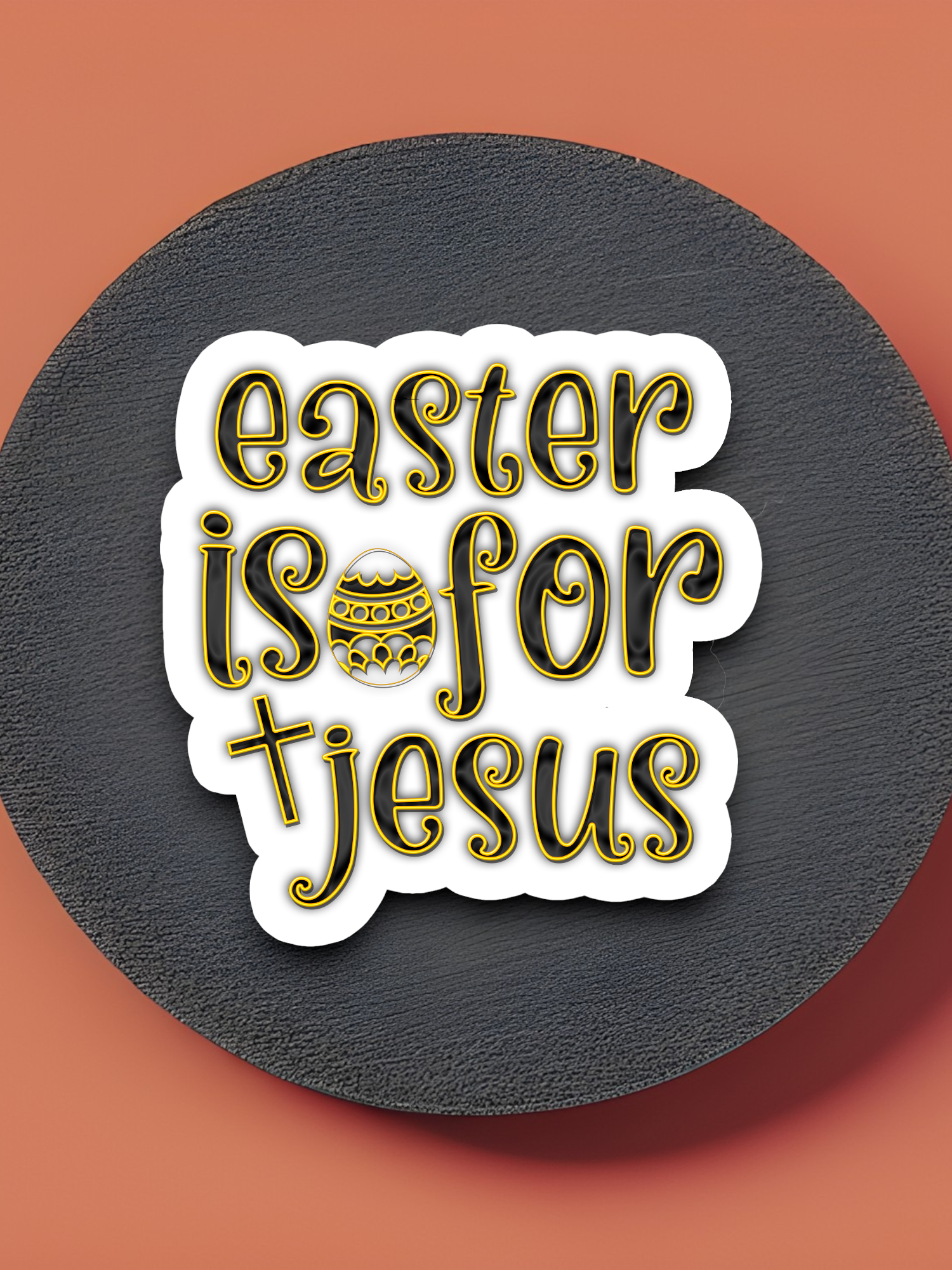 Easter is for Jesus Holiday Sticker