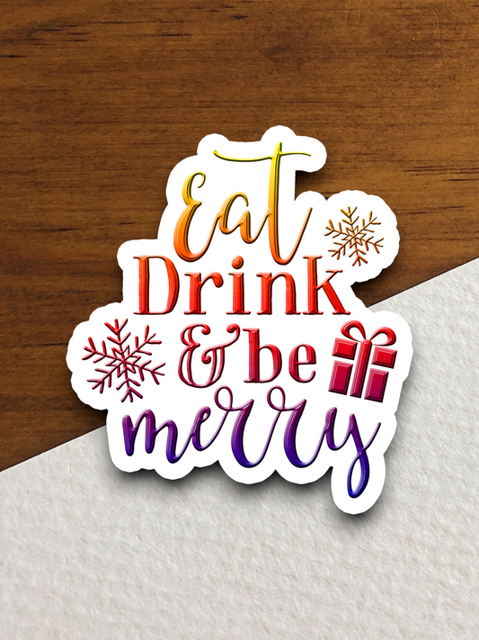 Eat Drink And Be Merry 01 Holiday Sticker