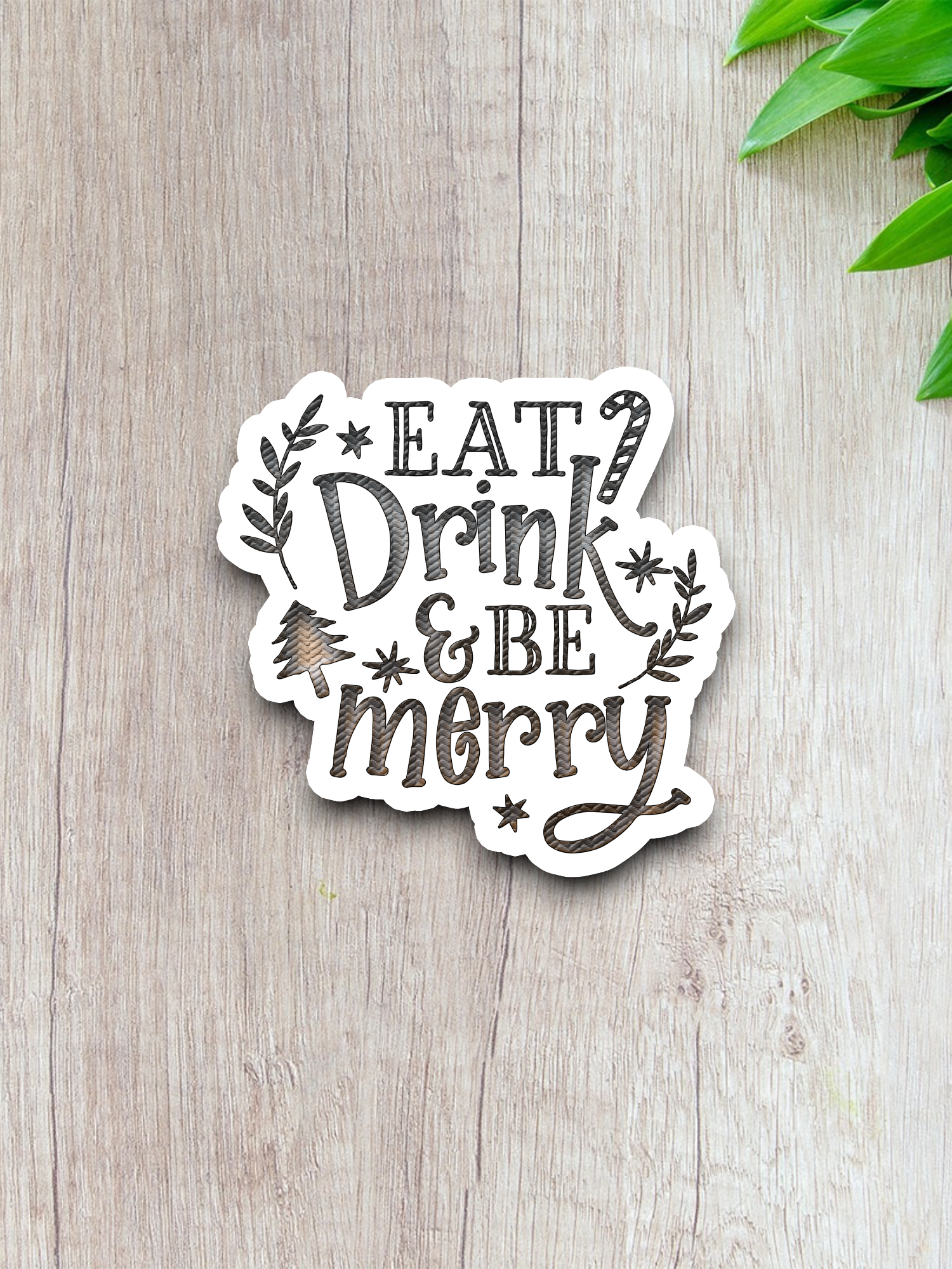Eat Drink And Be Merry - Version 02 Holiday Sticker