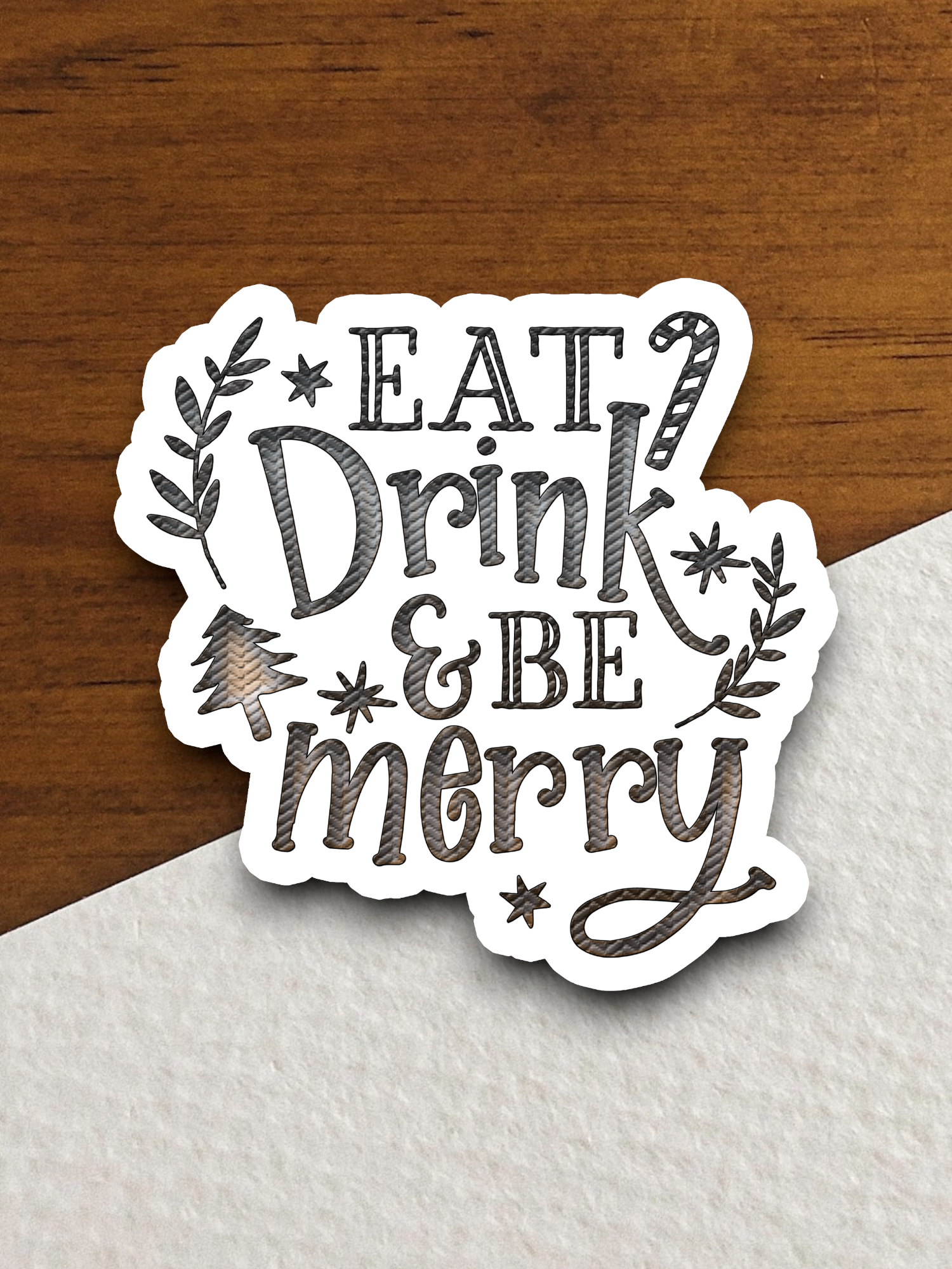 Eat Drink And Be Merry - Version 02 Holiday Sticker
