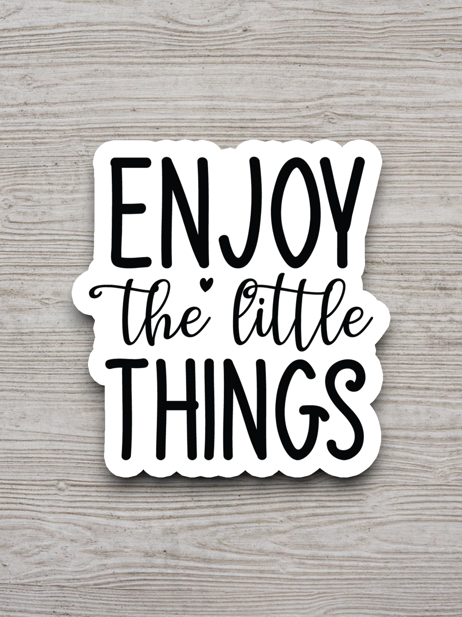 Enjoy the Little Things 02 Faith Sticker