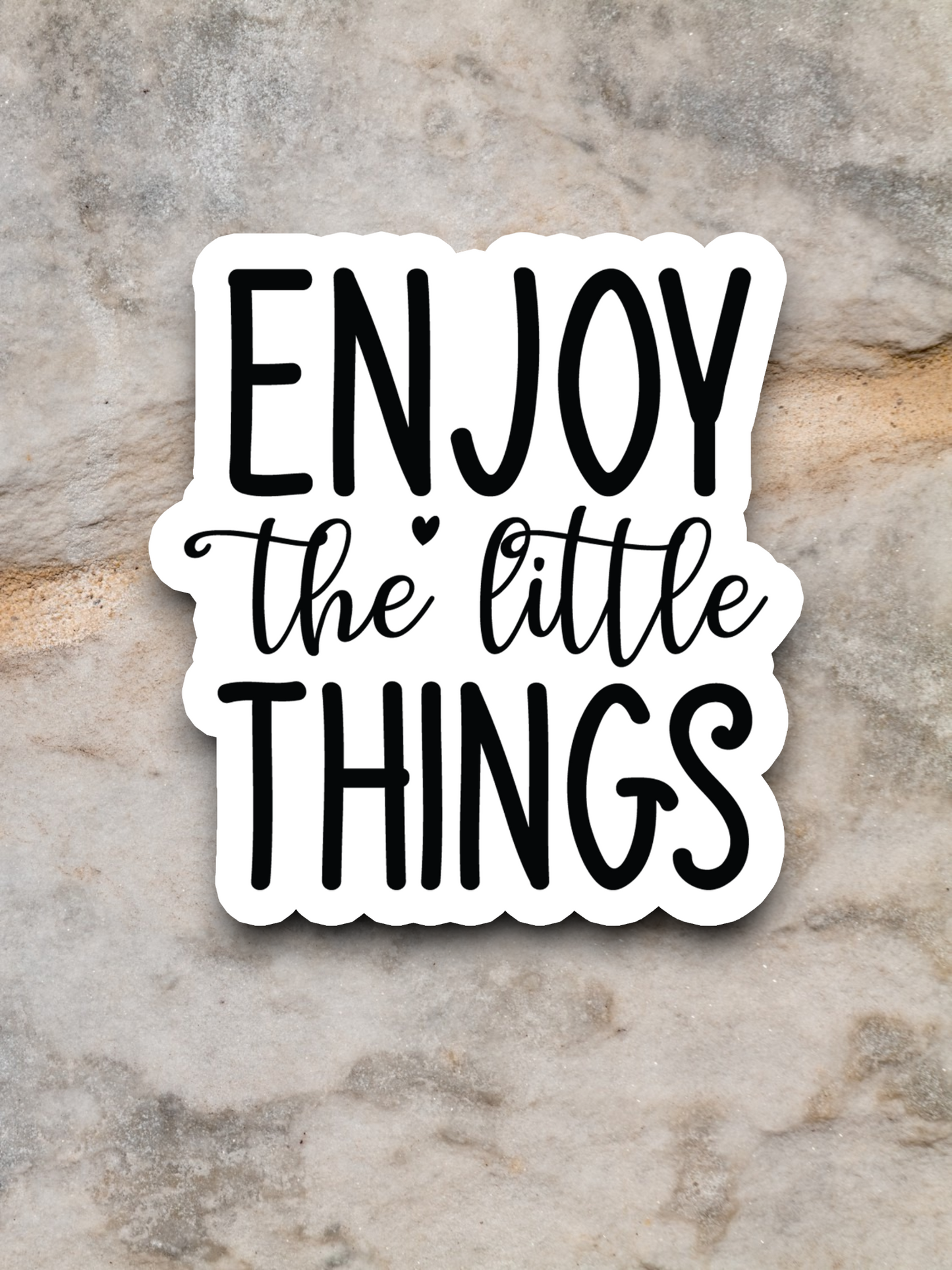 Enjoy the Little Things 02 Faith Sticker