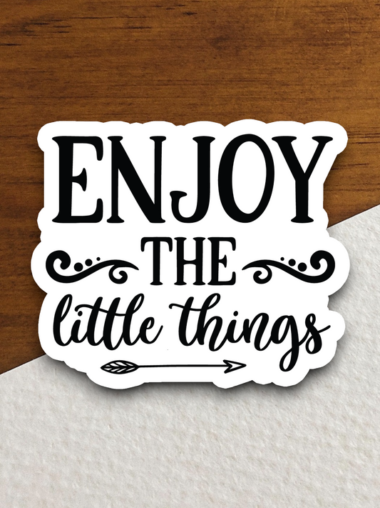 Enjoy The Little Things 04 - Faith Sticker