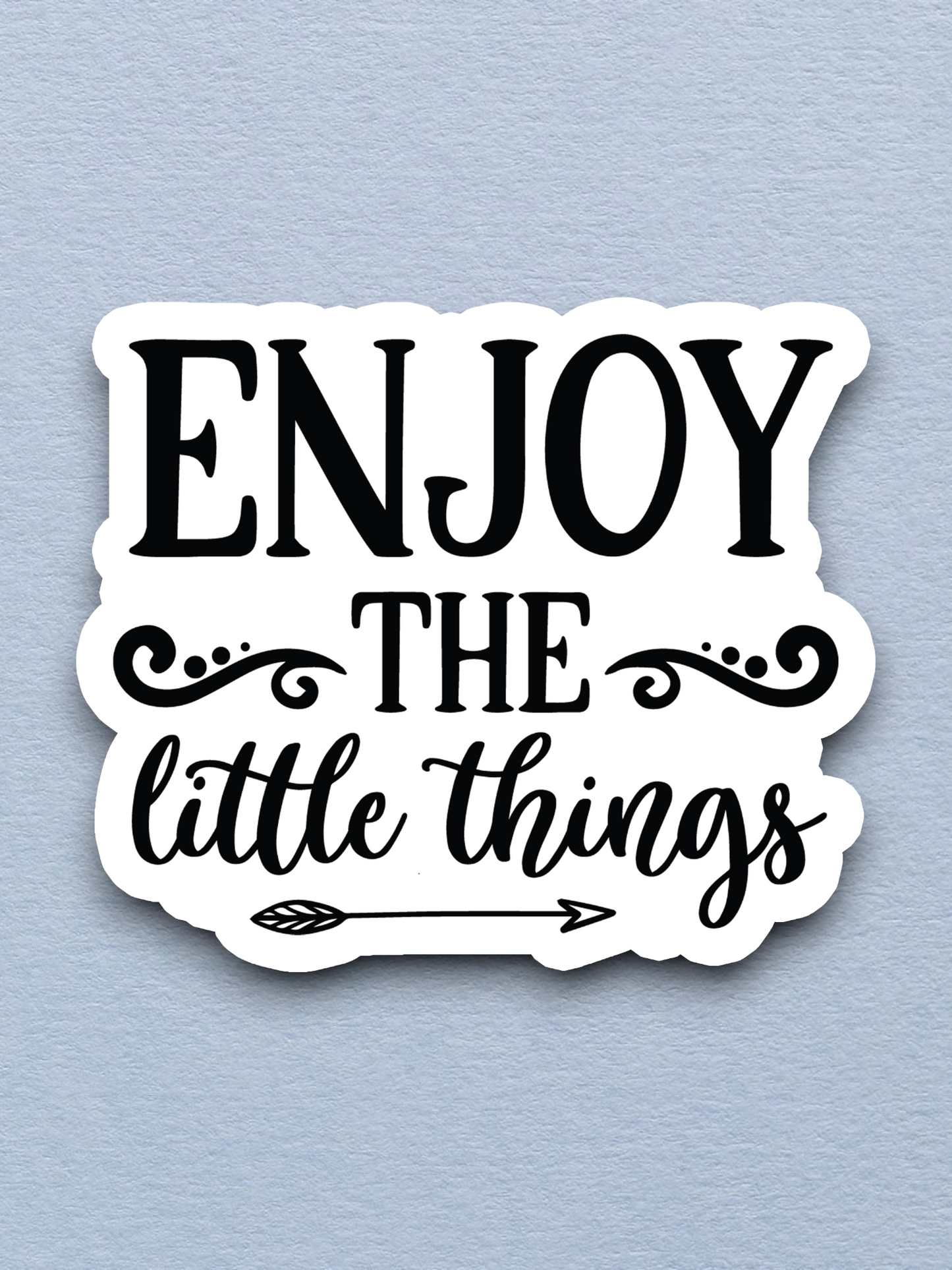 Enjoy The Little Things 04 - Faith Sticker