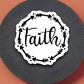 Faith 01 - Faith Sticker