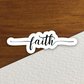 Faith 03 - Faith Sticker