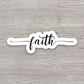 Faith 03 - Faith Sticker