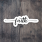 Faith 03 - Faith Sticker