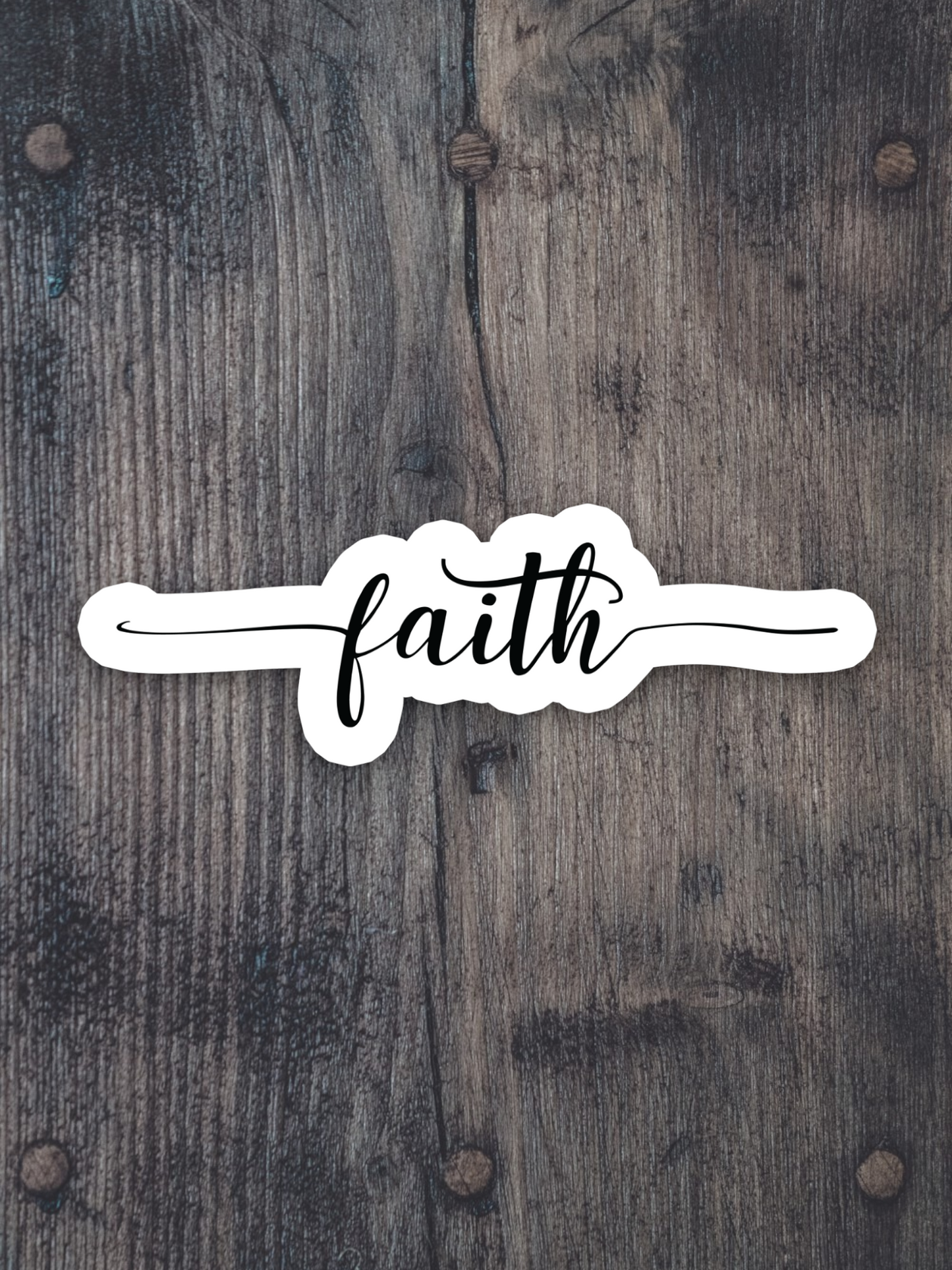 Faith 03 - Faith Sticker