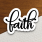 Faith 04 - Faith Sticker