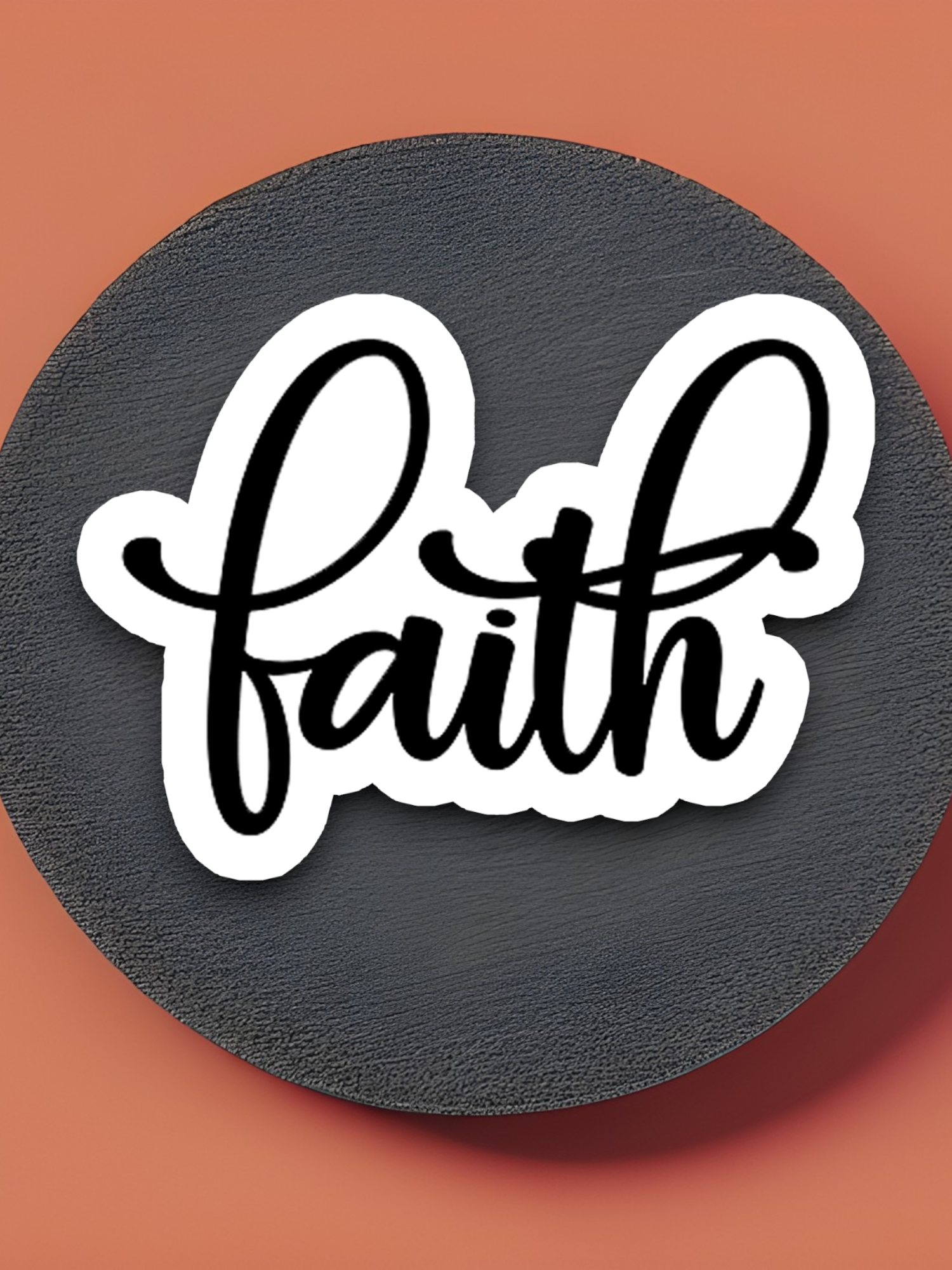 Faith 04 - Faith Sticker