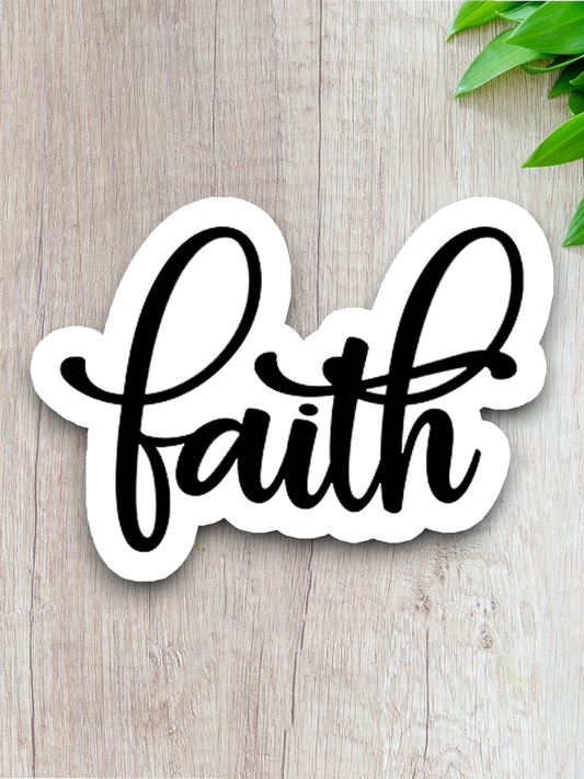 Faith 04 - Faith Sticker