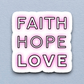 Faith Hope Love 05 - Faith Sticker