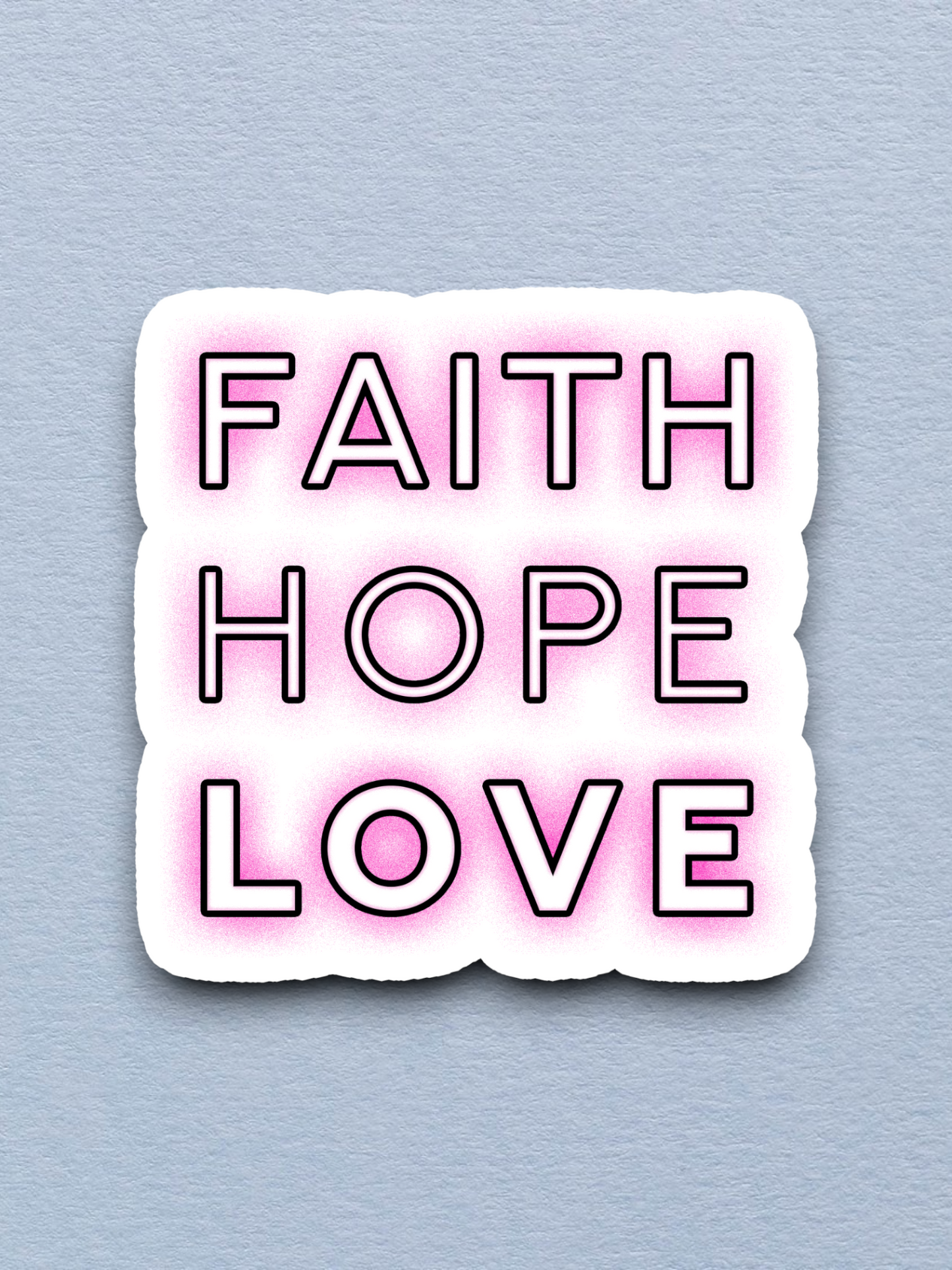 Faith Hope Love 05 - Faith Sticker