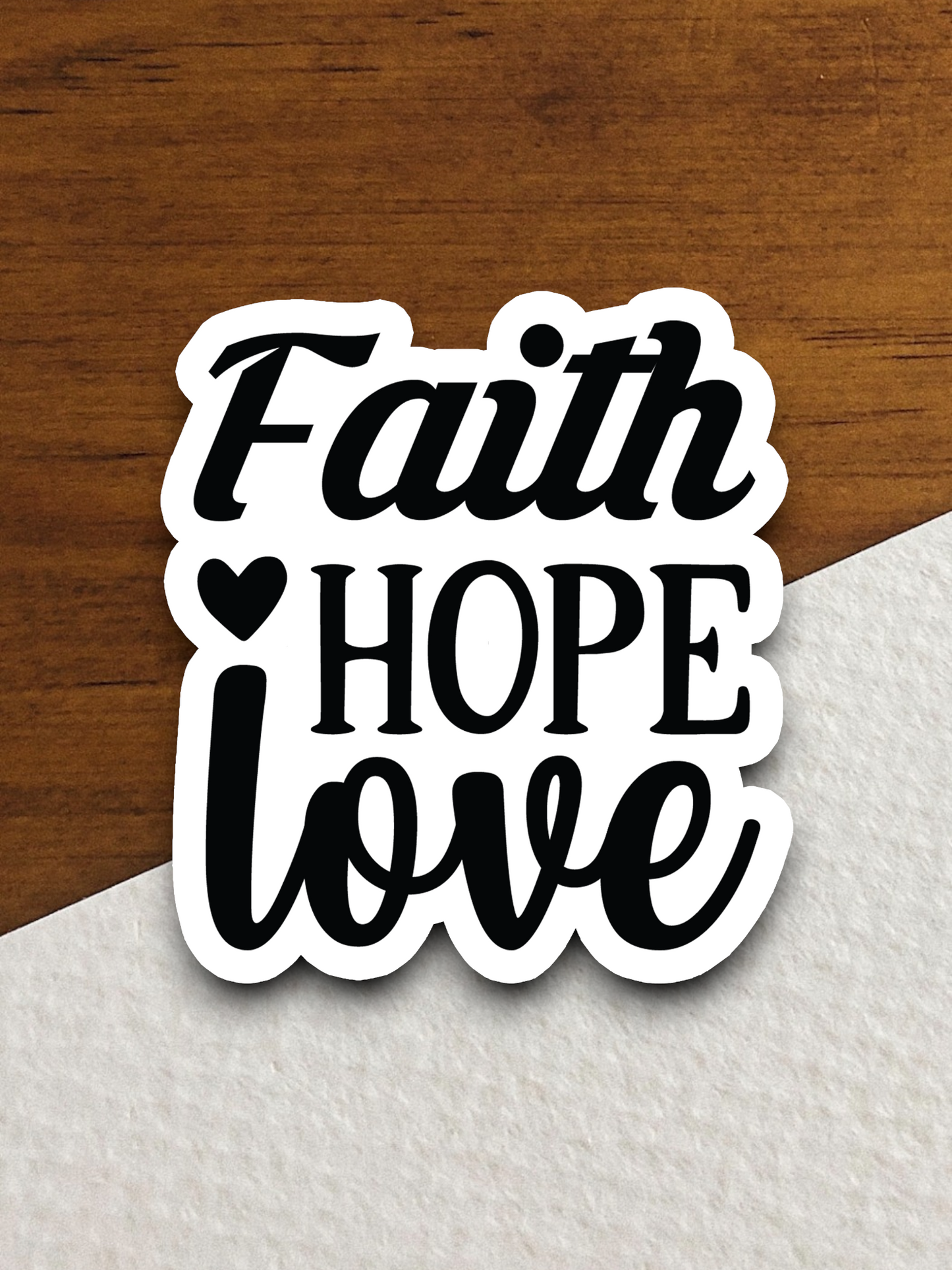 Faith Hope Love 08 - Faith Sticker