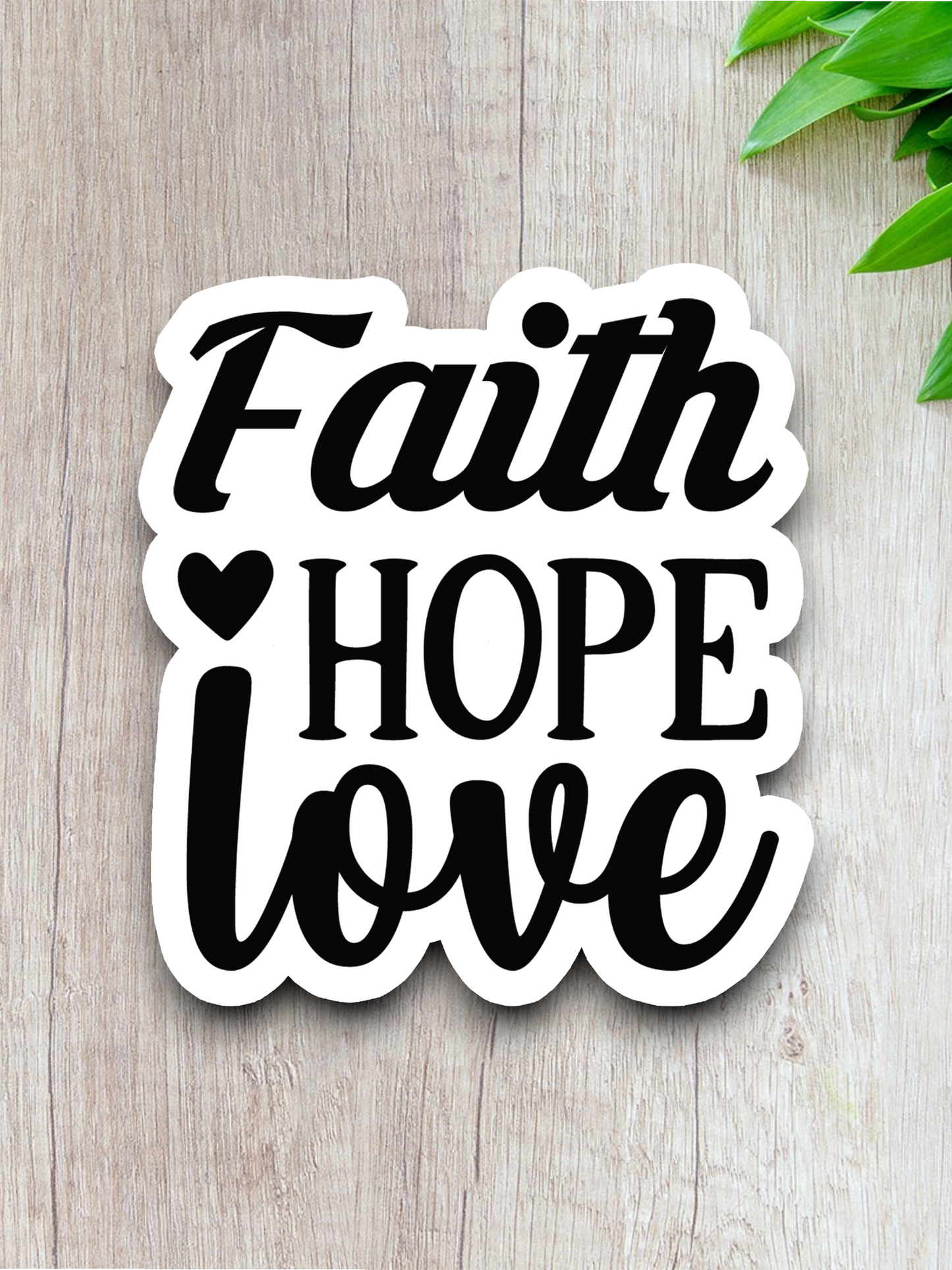 Faith Hope Love 08 - Faith Sticker