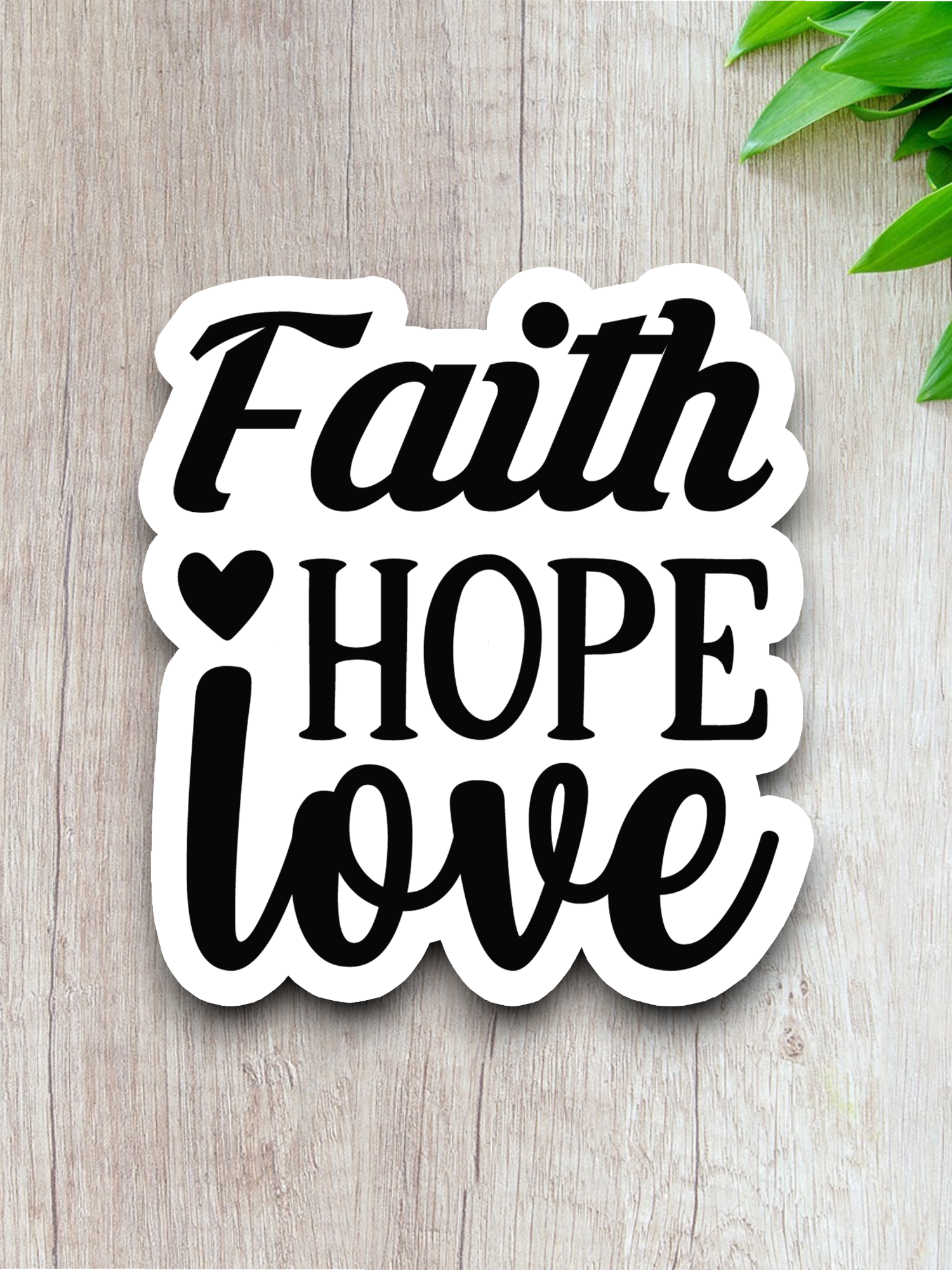 Faith Hope Love 08 - Faith Sticker