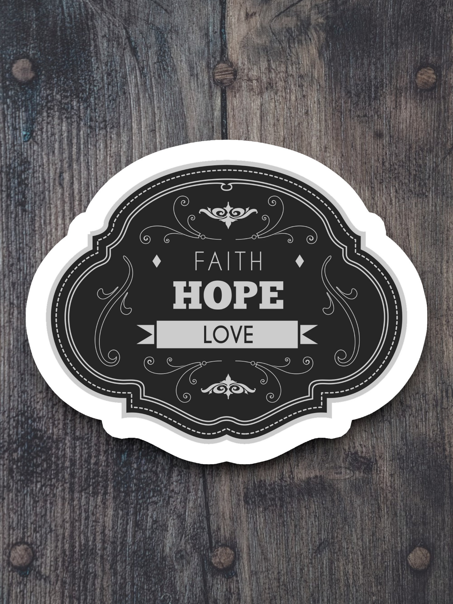 Faith Hope Love Vintage - Faith Sticker