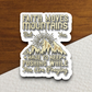 Faith Moves Mountains But You Have to - Faith Sticker