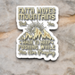 Faith Moves Mountains But You Have to - Faith Sticker