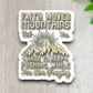 Faith Moves Mountains But You Have to - Faith Sticker