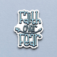 Faith Over Fear - Faith Sticker