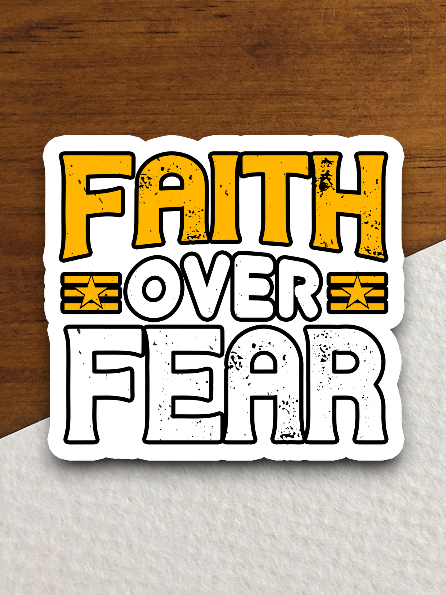 Faith Over Fear - Faith Sticker