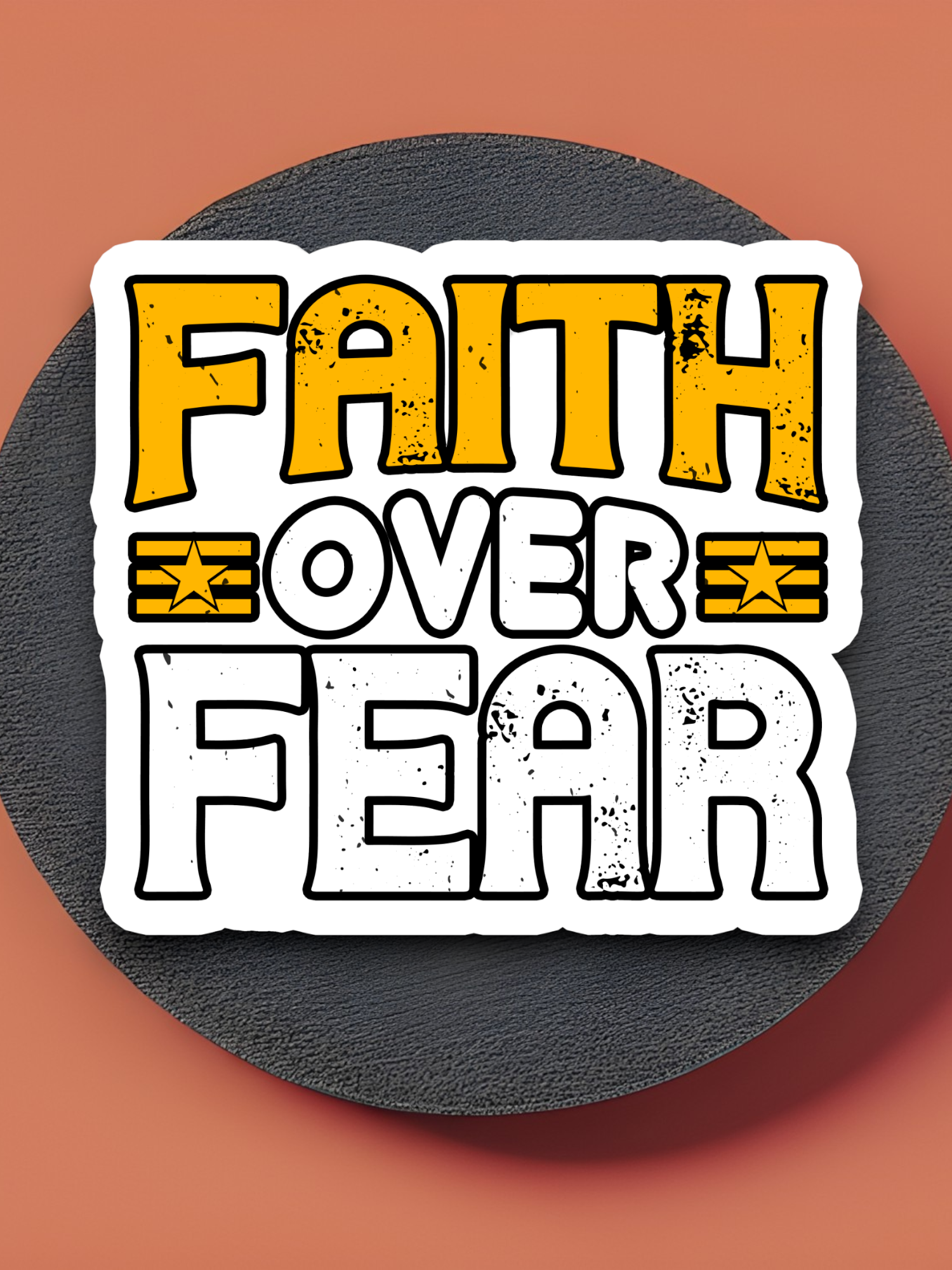 Faith Over Fear - Faith Sticker