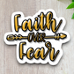 Faith Over Fear Faith Sticker