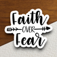 Faith Over Fear - Faith Sticker