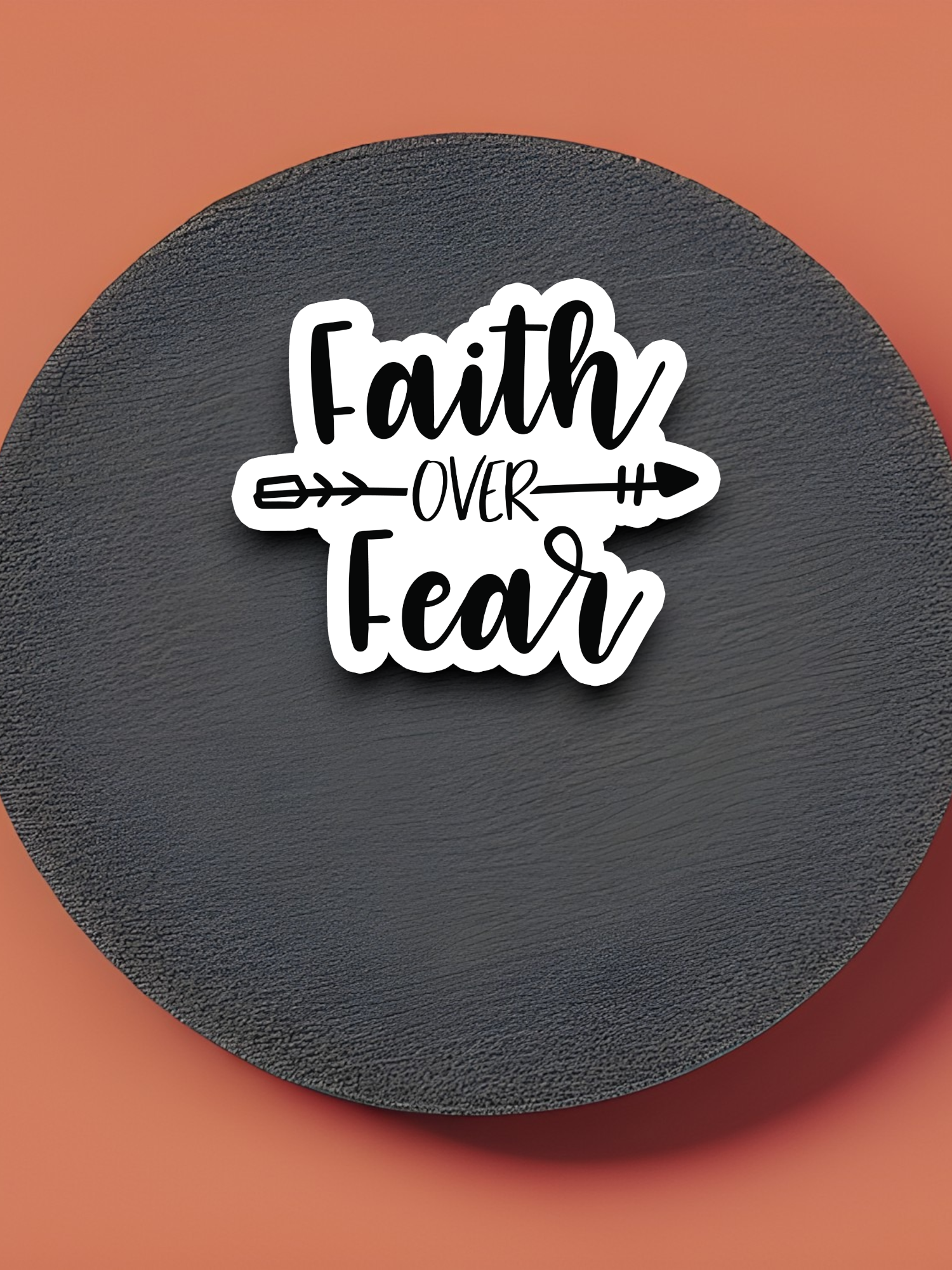 Faith Over Fear - Faith Sticker