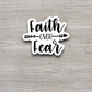 Faith Over Fear - Faith Sticker