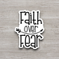 Faith Over Fear - Faith Sticker