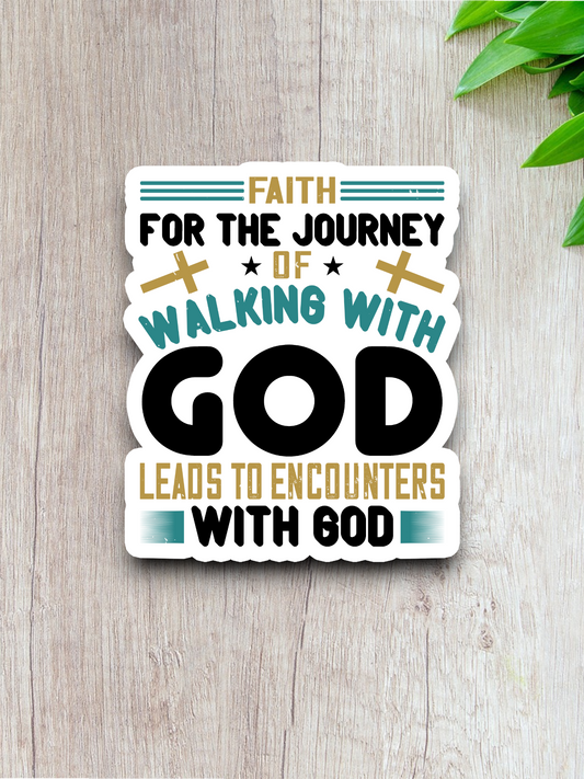 Faith for the Journey of Walking 01 - Faith Sticker