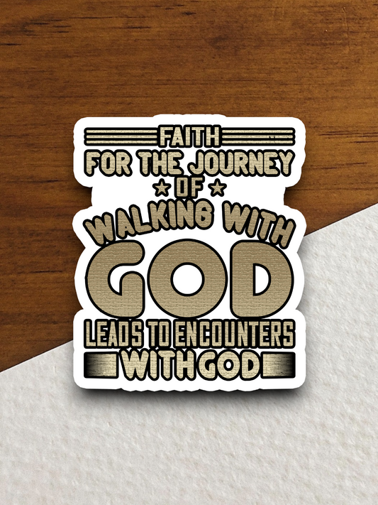 Faith for the Journey of Walking 02 - Faith Sticker