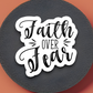 Faith over Fear - Faith Sticker