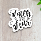 Faith over Fear - Faith Sticker