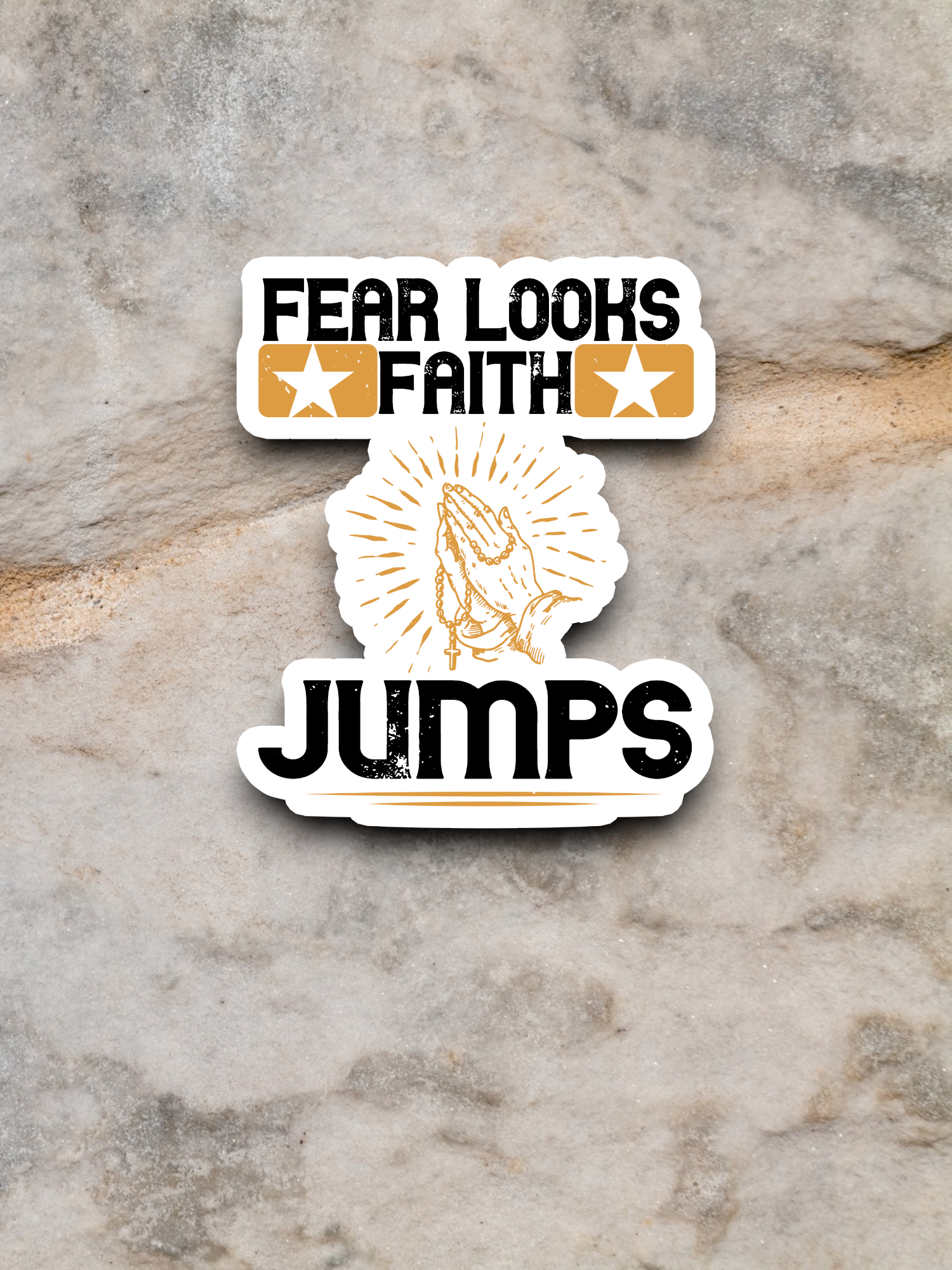 Fear Looks Faith Jumps - Faith Sticker