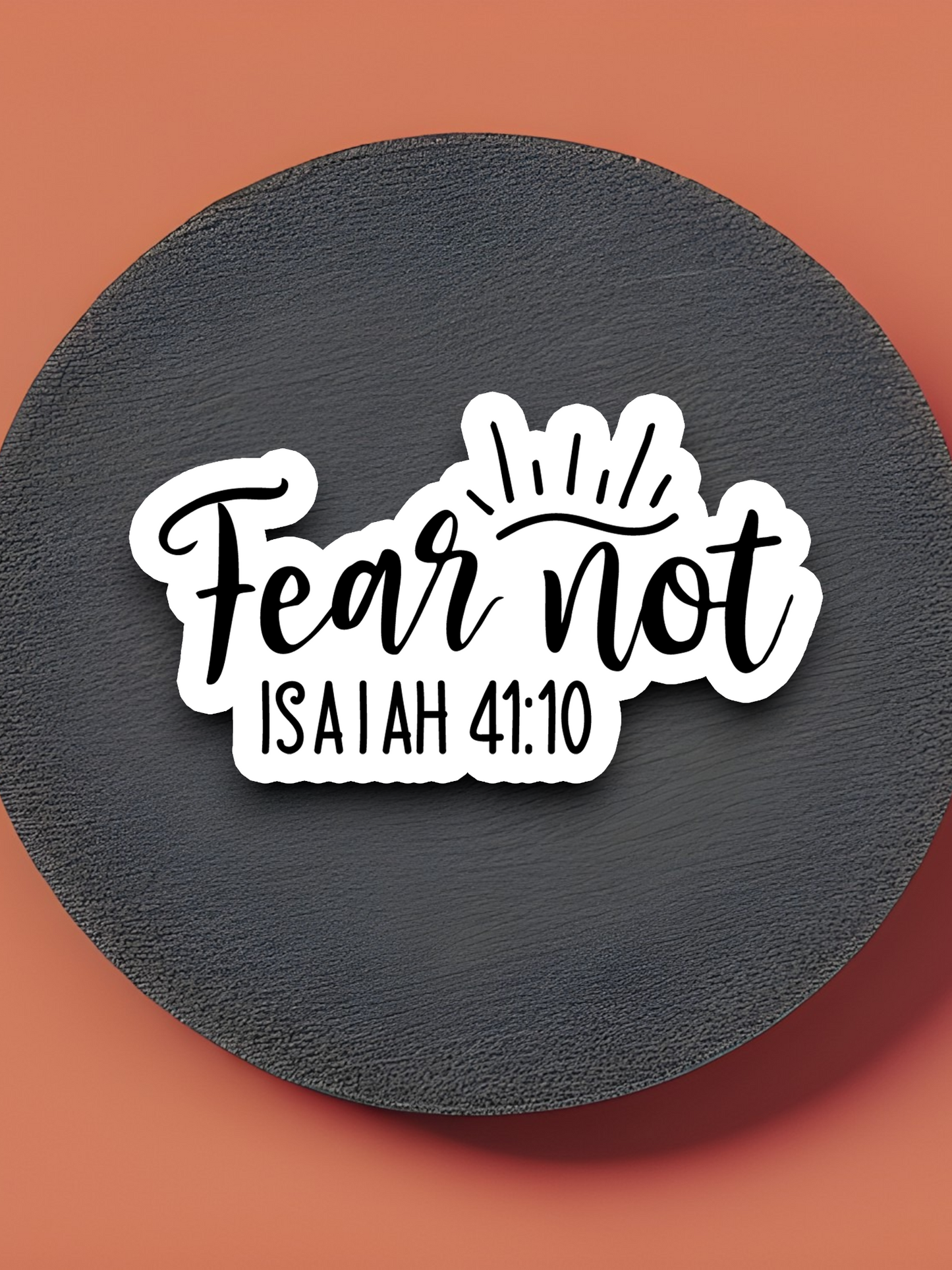 Fear Not - Faith Sticker