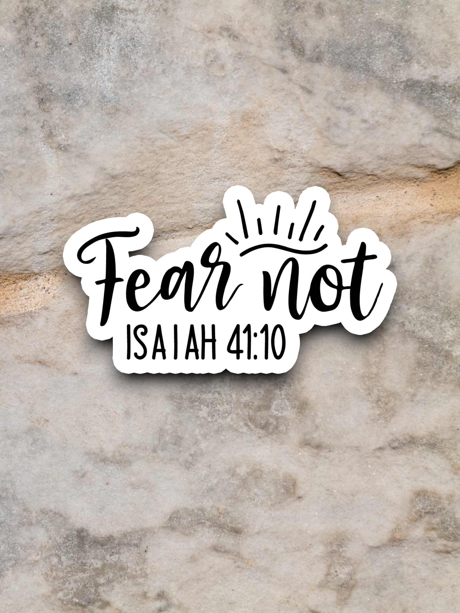 Fear Not - Faith Sticker